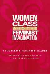 9780877226543-0877226547-Women Class And The: Feminist Imagination (Women In The Political Economy)