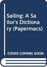 9780333328453-0333328450-Sailing: A Sailor's Dictionary (Papermacs)