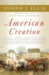 9780307276452-0307276457-American Creation: Triumphs and Tragedies in the Founding of the Republic