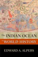 9780195337877-0195337875-The Indian Ocean in World History (New Oxford World History)