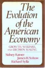 9780465021277-0465021271-Evolution Of Amern Economy