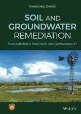 9781119393153-1119393159-Soil and Groundwater Remediation: Fundamentals, Practices, and Sustainability