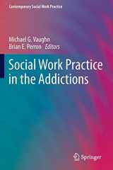 9781461493853-1461493854-Social Work Practice in the Addictions (Contemporary Social Work Practice)
