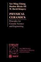 9780471598732-0471598739-Physical Ceramics: Principles for Ceramic Science and Engineering