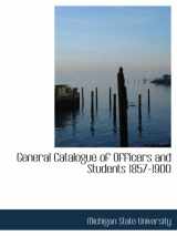 9780554945927-0554945924-General Catalogue of Officers and Students 1857-1900