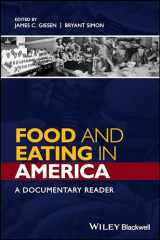 9781118936399-1118936396-Food and Eating in America: A Documentary Reader (Uncovering the Past: Documentary Readers in American History)