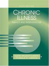 9780763735944-0763735949-Chronic Illness: Impact And Interventions