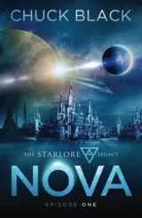9780991573523-0991573528-Nova (The Starlore Legacy)