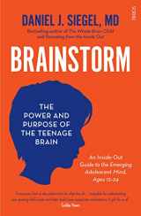 9781922247452-1922247456-Brainstorm: The Power and Purpose of the Teenage Brain
