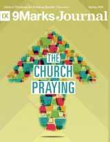 9781536873481-1536873489-The Church Praying | 9Marks Journal