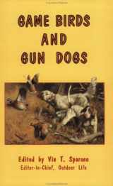 9780936513317-0936513314-Game Birds and Gun Dogs (The Outdoor Adventure Library, Book 2)