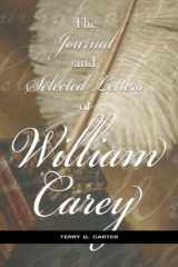 9781641734035-1641734035-The Journal and Selected Letters of William Carey