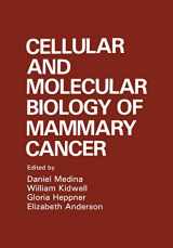 9781461282570-1461282578-Cellular and Molecular Biology of Mammary Cancer