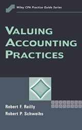 9780471172246-0471172243-Valuing Accounting Practices (Wiley CPA Practice Guide Series Wiley Series in Water Resour)