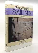 9780877423362-0877423369-Heavy Weather Sailing