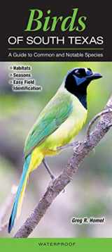 9780982551653-0982551657-Birds of South Texas (Quick Reference Guides)