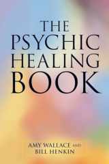 9781556435270-1556435274-The Psychic Healing Book