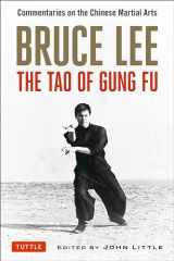 9780804841467-0804841462-Bruce Lee The Tao of Gung Fu: Commentaries on the Chinese Martial Arts