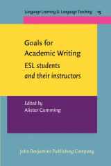 9789027219718-9027219710-Goals for Academic Writing: ESL students and their instructors (Language Learning & Language Teaching)