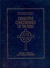 9780879811976-0879811978-New American Standard Exhaustive Concordance of the Bible/Hebrew-Aramaic and Greek Dictionaries