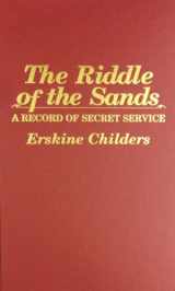 9780891902409-0891902406-The Riddle of the Sands: A Record of Secret Service