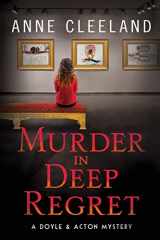 9781734431605-1734431601-Murder in Deep Regret: Doyle & Acton #11 (The Doyle & Acton Murder Series)