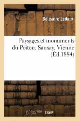 9782329469454-2329469454-Paysages Et Monuments Du Poitou. Sanxay, Vienne (French Edition)