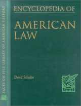 9780816043293-0816043299-Encyclopedia of American Law (Facts on File Library of American History)