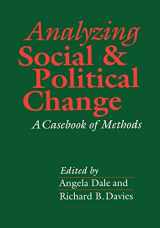 9780803982994-0803982992-Analyzing Social and Political Change: A Casebook of Methods