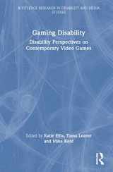 9780367357146-0367357143-Gaming Disability (Routledge Research in Disability and Media Studies)