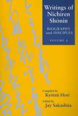 9780824833015-0824833015-Writings of Nichiren Shonin: Biography and Disciples