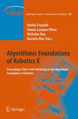 9783642362781-3642362788-Algorithmic Foundations of Robotics X: Proceedings of the Tenth Workshop on the Algorithmic Foundations of Robotics (Springer Tracts in Advanced Robotics, 86)