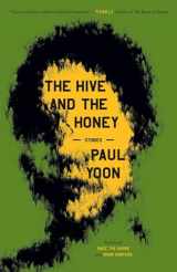 9781668020791-1668020793-The Hive and the Honey: Stories