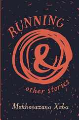9781920590161-1920590161-Running and Other Stories