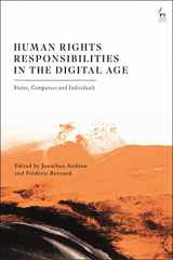 9781509938834-1509938834-Human Rights Responsibilities in the Digital Age: States, Companies and Individuals
