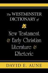 9780664238087-0664238084-The Westminster Dictionary of New Testament and Early Christian Literature and R (Daily Study Bible)