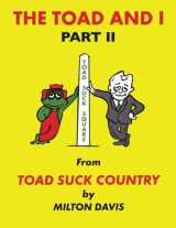 9781456528164-1456528165-The Toad and I, Part II: From Toad Suck Country