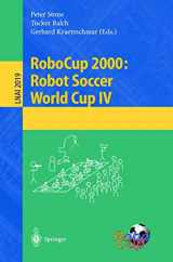 9783540421856-3540421858-RoboCup 2000: Robot Soccer World Cup IV (Lecture Notes in Computer Science, 2019)