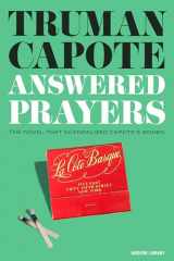 9780593731109-0593731107-Answered Prayers: The novel that scandalized Capote's women