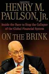 9780446561938-0446561932-On the Brink: Inside the Race to Stop the Collapse of the Global Financial System
