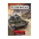 9780958275545-0958275548-Villers-Bocage: The Battle for Villers-Bocage Normandy, 12-16 June 1944