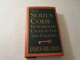 9780679445227-0679445226-The Soul's Code: In Search of Character and Calling