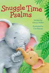 9780310749257-0310749255-Snuggle Time Psalms (a Snuggle Time padded board book)