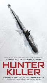 9781984805263-1984805266-Hunter Killer (Movie Tie-In)
