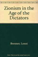9780709906285-0709906285-Zionism in the Age of the Dictators