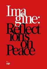 9781684630851-1684630851-IMAGINE: Reflections on Peace