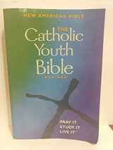 9780884897941-088489794X-The Catholic Youth Bible Revised: New American Bible