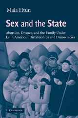 9780521008792-0521008794-Sex and the State: Abortion, Divorce, and the Family under Latin American Dictatorships and Democracies