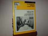 9780787653958-0787653950-Health: A Concern for Every American (Information Plus Reference Series)