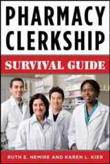 9780071361958-0071361952-Pharmacy Clerkship Manual: A Survival Manual for Students